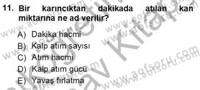 Temel Veteriner Fizyoloji Dersi 2012 - 2013 Yılı (Vize) Ara Sınav Soruları 11. Soru