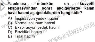 Temel Veteriner Fizyoloji Dersi 2012 - 2013 Yılı (Final) Dönem Sonu Sınav Soruları 4. Soru