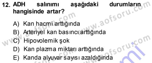 Temel Veteriner Fizyoloji Dersi 2013 - 2014 Yılı (Final) Dönem Sonu Sınav Soruları 12. Soru