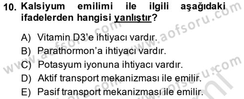 Temel Veteriner Fizyoloji Dersi 2013 - 2014 Yılı Tek Ders Sınavı 10. Soru