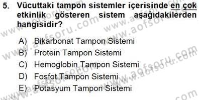 Temel Veteriner Fizyoloji Dersi 2015 - 2016 Yılı (Vize) Ara Sınav Soruları 5. Soru