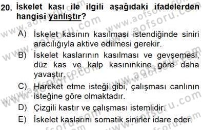 Temel Veteriner Fizyoloji Dersi 2015 - 2016 Yılı (Final) Dönem Sonu Sınav Soruları 20. Soru