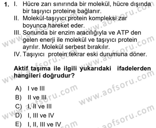 Temel Veteriner Fizyoloji Dersi 2017 - 2018 Yılı 3 Ders Sınav Soruları 1. Soru