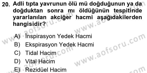 Temel Veteriner Fizyoloji Dersi 2017 - 2018 Yılı (Vize) Ara Sınavı 20. Soru