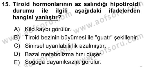 Temel Veteriner Fizyoloji Dersi 2018 - 2019 Yılı 3 Ders Sınav Soruları 15. Soru