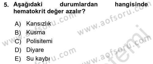 Temel Veteriner Fizyoloji Dersi 2018 - 2019 Yılı 3 Ders Sınav Soruları 5. Soru