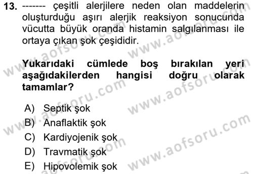 Temel Veteriner Fizyoloji Dersi 2018 - 2019 Yılı (Vize) Ara Sınav Soruları 13. Soru