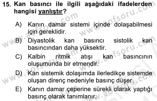 Temel Veteriner Fizyoloji Dersi 2018 - 2019 Yılı (Vize) Ara Sınav Soruları 15. Soru