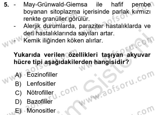 Temel Veteriner Fizyoloji Dersi 2020 - 2021 Yılı Yaz Okulu Sınav Soruları 5. Soru