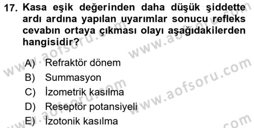 Temel Veteriner Fizyoloji Dersi 2021 - 2022 Yılı (Final) Dönem Sonu Sınavı 17. Soru