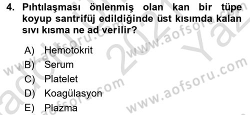 Temel Veteriner Fizyoloji Dersi 2021 - 2022 Yılı Yaz Okulu Sınavı 4. Soru