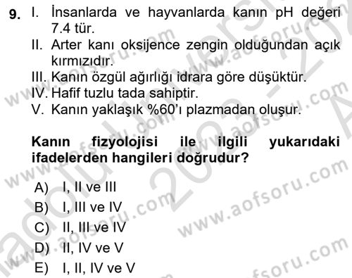 Temel Veteriner Fizyoloji Dersi 2023 - 2024 Yılı (Vize) Ara Sınavı 9. Soru