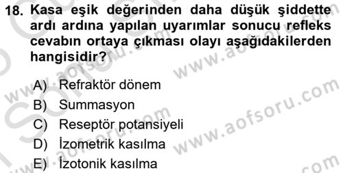 Temel Veteriner Fizyoloji Dersi 2024 - 2025 Yılı (Final) Dönem Sonu Sınav Soruları 18. Soru