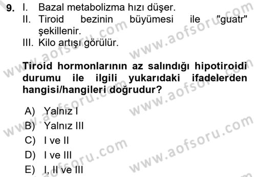 Temel Veteriner Fizyoloji Dersi 2024 - 2025 Yılı (Final) Dönem Sonu Sınav Soruları 9. Soru