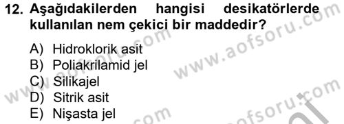 Veteriner Laboratuvar Teknikleri ve Prensipleri Dersi 2012 - 2013 Yılı (Vize) Ara Sınav Soruları 12. Soru