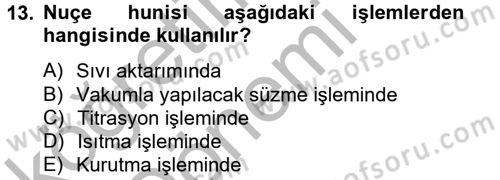 Veteriner Laboratuvar Teknikleri ve Prensipleri Dersi 2012 - 2013 Yılı (Vize) Ara Sınav Soruları 13. Soru