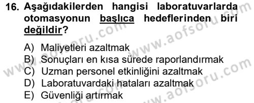 Veteriner Laboratuvar Teknikleri ve Prensipleri Dersi 2012 - 2013 Yılı (Vize) Ara Sınav Soruları 16. Soru