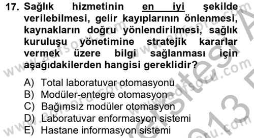 Veteriner Laboratuvar Teknikleri ve Prensipleri Dersi 2012 - 2013 Yılı (Vize) Ara Sınav Soruları 17. Soru