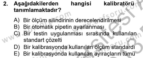 Veteriner Laboratuvar Teknikleri ve Prensipleri Dersi 2012 - 2013 Yılı (Final) Dönem Sonu Sınav Soruları 2. Soru