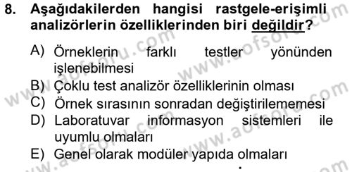 Veteriner Laboratuvar Teknikleri ve Prensipleri Dersi 2012 - 2013 Yılı (Final) Dönem Sonu Sınav Soruları 8. Soru