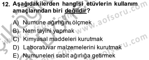 Veteriner Laboratuvar Teknikleri ve Prensipleri Dersi 2013 - 2014 Yılı (Vize) Ara Sınav Soruları 12. Soru