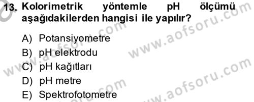 Veteriner Laboratuvar Teknikleri ve Prensipleri Dersi 2013 - 2014 Yılı (Vize) Ara Sınav Soruları 13. Soru
