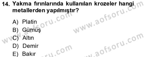 Veteriner Laboratuvar Teknikleri ve Prensipleri Dersi 2013 - 2014 Yılı (Vize) Ara Sınav Soruları 14. Soru