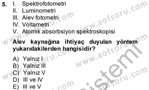 Veteriner Laboratuvar Teknikleri ve Prensipleri Dersi 2013 - 2014 Yılı (Final) Dönem Sonu Sınav Soruları 5. Soru