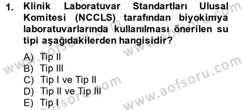 Veteriner Laboratuvar Teknikleri ve Prensipleri Dersi 2013 - 2014 Yılı Tek Ders Sınav Soruları 1. Soru