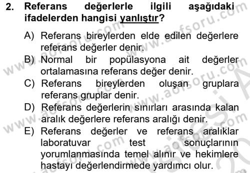 Veteriner Laboratuvar Teknikleri ve Prensipleri Dersi 2013 - 2014 Yılı Tek Ders Sınav Soruları 2. Soru