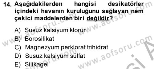 Veteriner Laboratuvar Teknikleri ve Prensipleri Dersi 2014 - 2015 Yılı (Vize) Ara Sınav Soruları 14. Soru