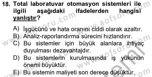 Veteriner Laboratuvar Teknikleri ve Prensipleri Dersi 2014 - 2015 Yılı (Vize) Ara Sınav Soruları 18. Soru