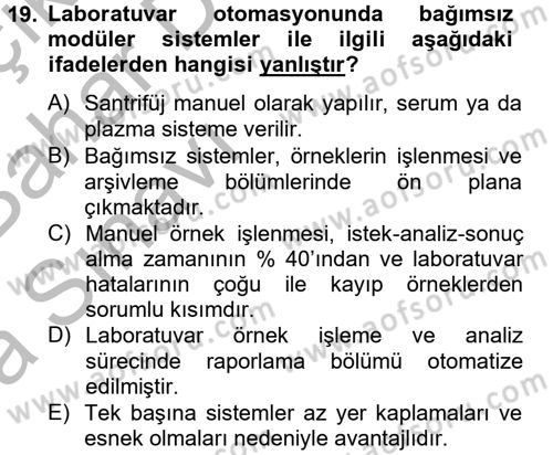 Veteriner Laboratuvar Teknikleri ve Prensipleri Dersi 2014 - 2015 Yılı (Vize) Ara Sınav Soruları 19. Soru