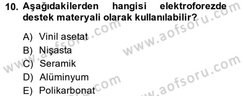 Veteriner Laboratuvar Teknikleri ve Prensipleri Dersi 2014 - 2015 Yılı (Final) Dönem Sonu Sınav Soruları 10. Soru