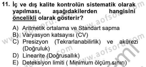 Veteriner Laboratuvar Teknikleri ve Prensipleri Dersi 2014 - 2015 Yılı (Final) Dönem Sonu Sınav Soruları 11. Soru