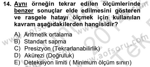 Veteriner Laboratuvar Teknikleri ve Prensipleri Dersi 2014 - 2015 Yılı Tek Ders Sınav Soruları 14. Soru