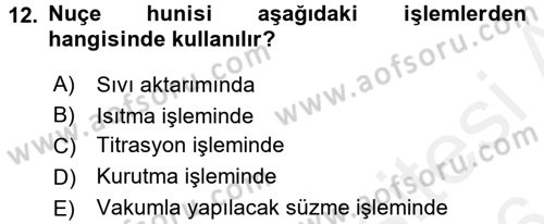 Veteriner Laboratuvar Teknikleri ve Prensipleri Dersi 2015 - 2016 Yılı (Vize) Ara Sınav Soruları 12. Soru