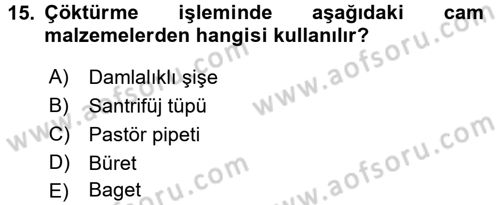 Veteriner Laboratuvar Teknikleri ve Prensipleri Dersi 2015 - 2016 Yılı (Vize) Ara Sınav Soruları 15. Soru
