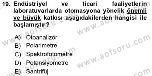 Veteriner Laboratuvar Teknikleri ve Prensipleri Dersi 2015 - 2016 Yılı (Vize) Ara Sınav Soruları 19. Soru