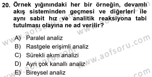 Veteriner Laboratuvar Teknikleri ve Prensipleri Dersi 2015 - 2016 Yılı (Vize) Ara Sınav Soruları 20. Soru