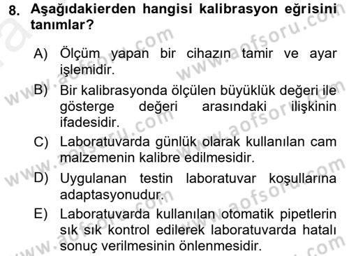 Veteriner Laboratuvar Teknikleri ve Prensipleri Dersi 2015 - 2016 Yılı (Vize) Ara Sınav Soruları 8. Soru