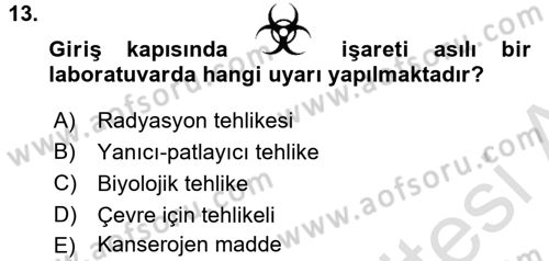 Veteriner Laboratuvar Teknikleri ve Prensipleri Dersi 2015 - 2016 Yılı (Final) Dönem Sonu Sınav Soruları 13. Soru