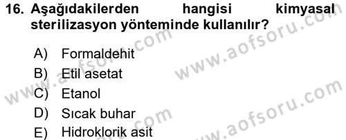 Veteriner Laboratuvar Teknikleri ve Prensipleri Dersi 2015 - 2016 Yılı (Final) Dönem Sonu Sınav Soruları 16. Soru
