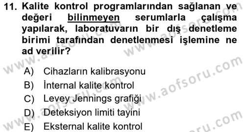Veteriner Laboratuvar Teknikleri ve Prensipleri Dersi 2015 - 2016 Yılı Tek Ders Sınav Soruları 11. Soru