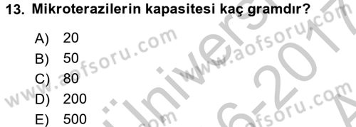 Veteriner Laboratuvar Teknikleri ve Prensipleri Dersi 2016 - 2017 Yılı (Vize) Ara Sınav Soruları 13. Soru