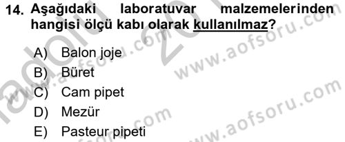 Veteriner Laboratuvar Teknikleri ve Prensipleri Dersi 2016 - 2017 Yılı (Vize) Ara Sınav Soruları 14. Soru
