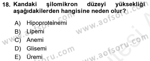 Veteriner Laboratuvar Teknikleri ve Prensipleri Dersi 2017 - 2018 Yılı 3 Ders Sınav Soruları 18. Soru