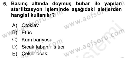 Veteriner Laboratuvar Teknikleri ve Prensipleri Dersi 2017 - 2018 Yılı 3 Ders Sınav Soruları 5. Soru
