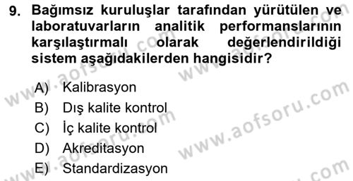 Veteriner Laboratuvar Teknikleri ve Prensipleri Dersi 2017 - 2018 Yılı 3 Ders Sınav Soruları 9. Soru