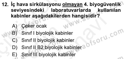Veteriner Laboratuvar Teknikleri ve Prensipleri Dersi 2017 - 2018 Yılı (Vize) Ara Sınav Soruları 12. Soru